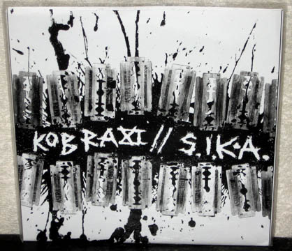 KOBRA XI/SIKA "split" 7" (Thrash Steady) Import